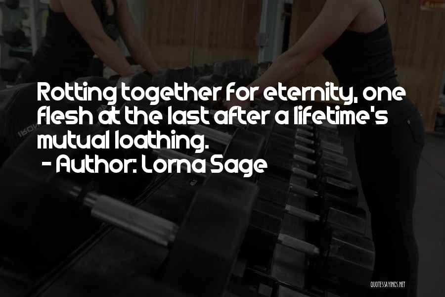 Last A Lifetime Quotes By Lorna Sage