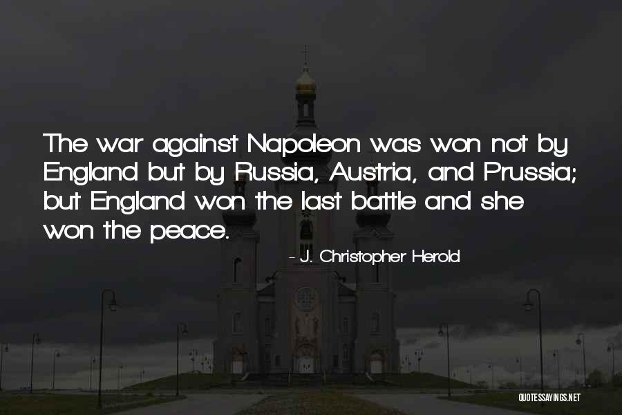 Last Battle Quotes By J. Christopher Herold Last Battle Quotes By J. Christopher Herold