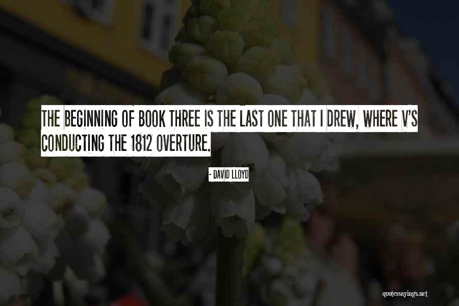 Last Book Quotes By David Lloyd Last Book Quotes By David Lloyd