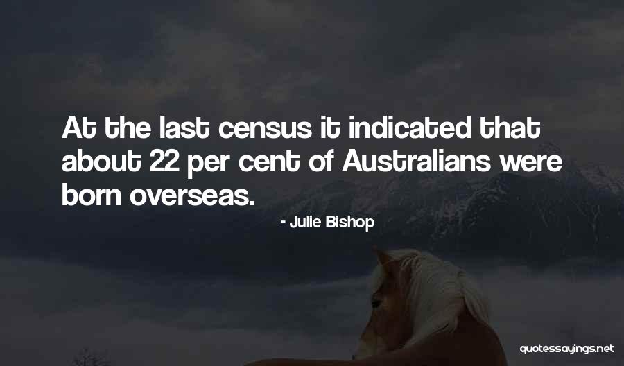 Last Born Quotes By Julie Bishop Last Born Quotes By Julie Bishop