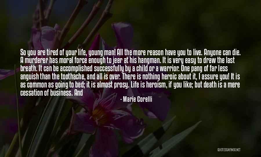 Last Breath Before Death Quotes By Marie Corelli