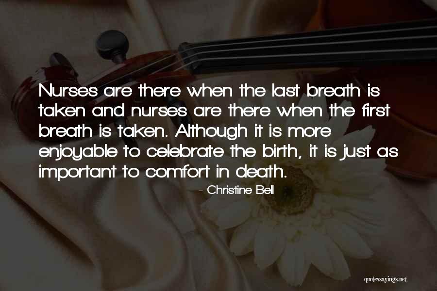 Last Breath Quotes By Christine Bell