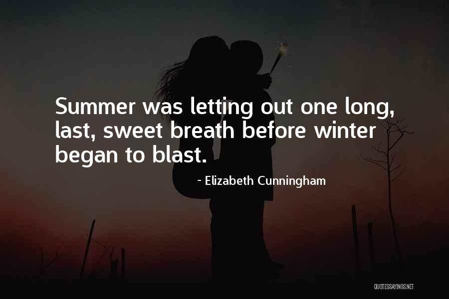 Last Breath Quotes By Elizabeth Cunningham