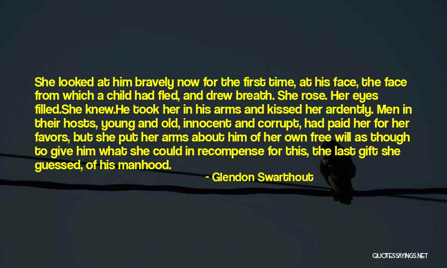 Last Breath Quotes By Glendon Swarthout