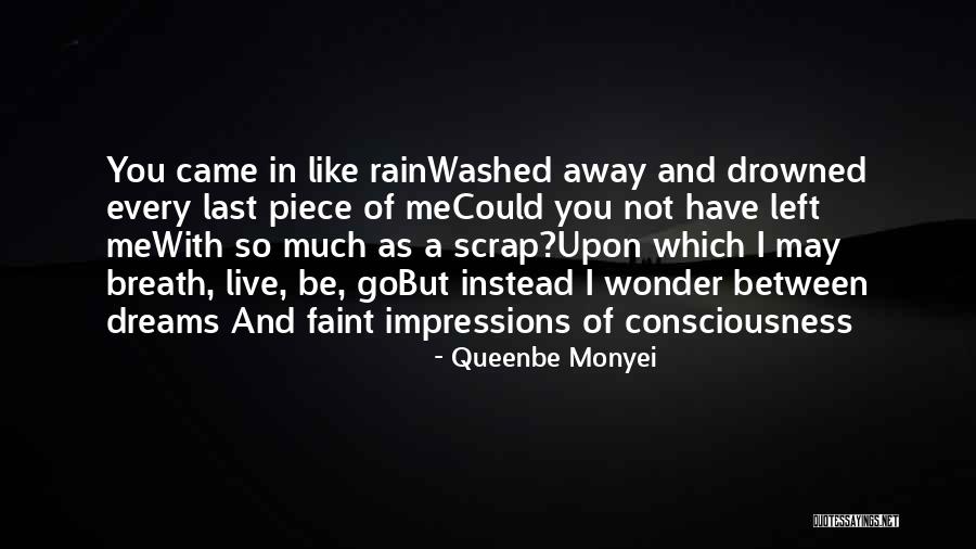 Last Breath Quotes By Queenbe Monyei Last Breath Quotes By Queenbe Monyei