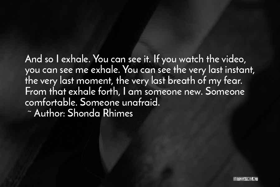 Last Breath Quotes By Shonda Rhimes
