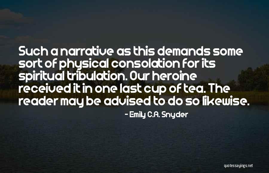 Last Castle Best Quotes By Emily C.A. Snyder Last Castle Best Quotes By Emily C.A. Snyder