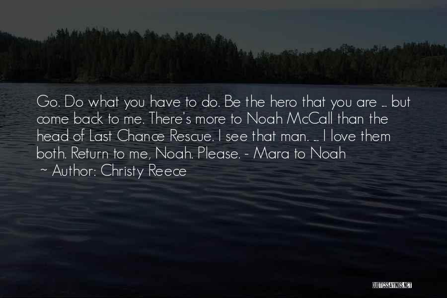 Last Chance For Love Quotes By Christy Reece