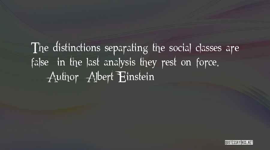 Last Class Quotes By Albert Einstein