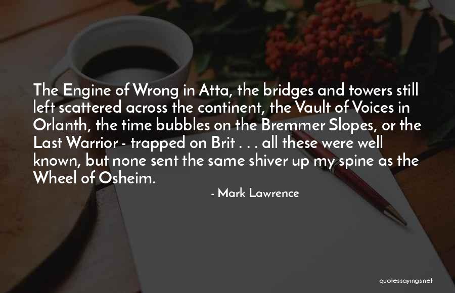 Last Continent Quotes By Mark Lawrence Last Continent Quotes By Mark Lawrence