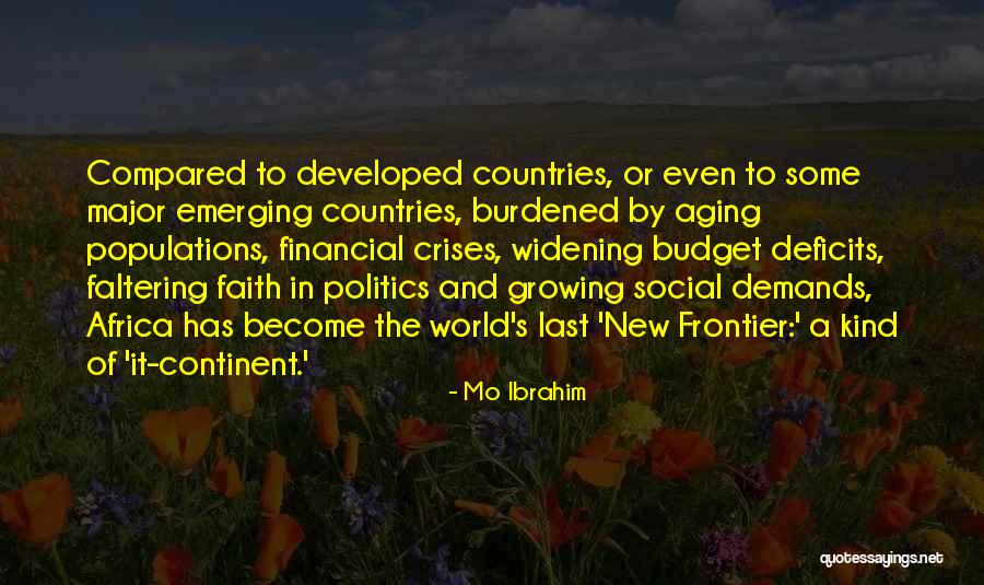 Last Continent Quotes By Mo Ibrahim Last Continent Quotes By Mo Ibrahim