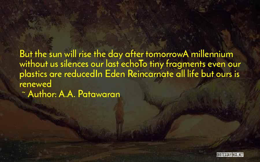 Last Day Of B.tech Life Quotes By A.A. Patawaran