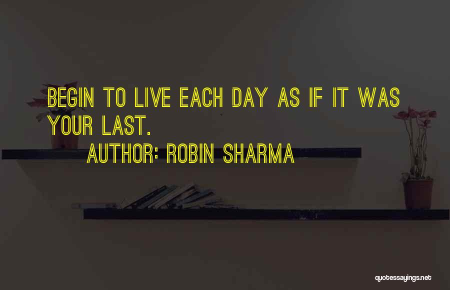 Last Day Of University Quotes By Robin Sharma