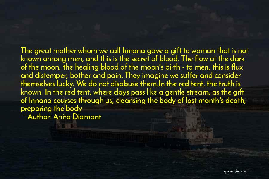 Last Days Of Life Quotes By Anita Diamant