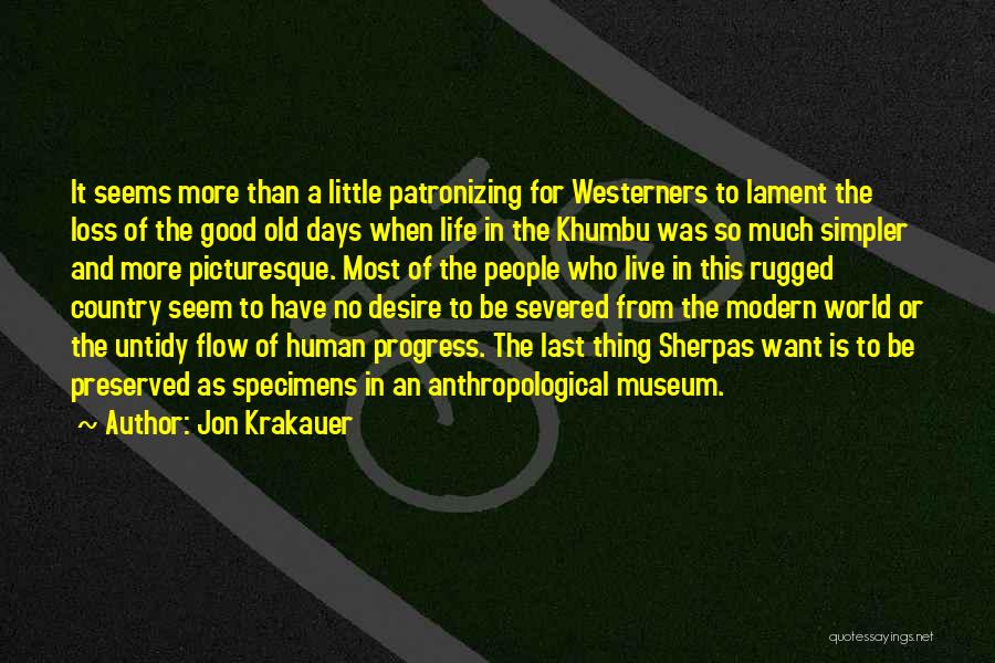 Last Days Of Life Quotes By Jon Krakauer