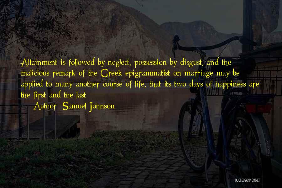 Last Days Of Life Quotes By Samuel Johnson