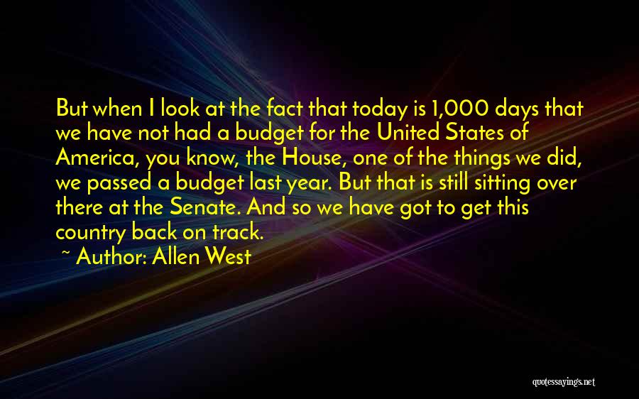 Last Days Of Year Quotes By Allen West