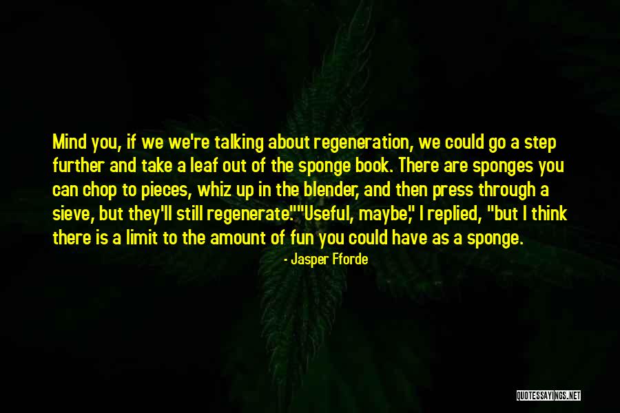 Last Dragonslayer Quotes By Jasper Fforde Last Dragonslayer Quotes By Jasper Fforde