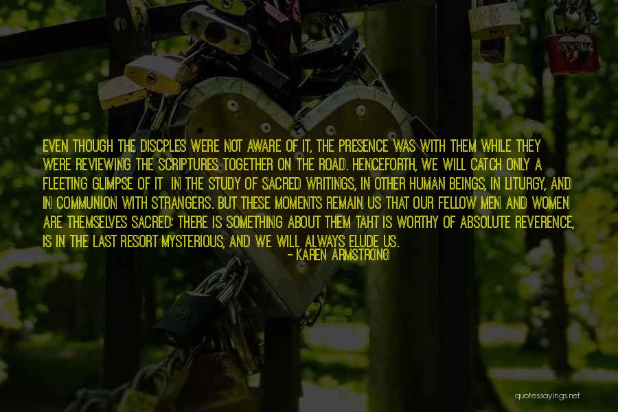 Last Glimpse Quotes By Karen Armstrong Last Glimpse Quotes By Karen Armstrong
