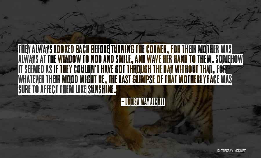 Last Glimpse Quotes By Louisa May Alcott Last Glimpse Quotes By Louisa May Alcott