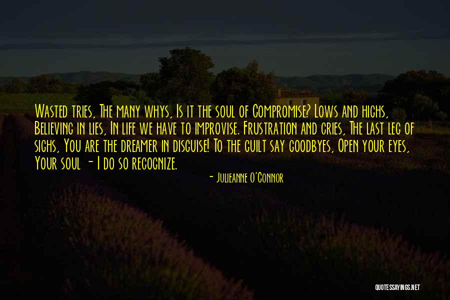 Last Goodbyes Quotes By Julieanne O'Connor Last Goodbyes Quotes By Julieanne O'Connor