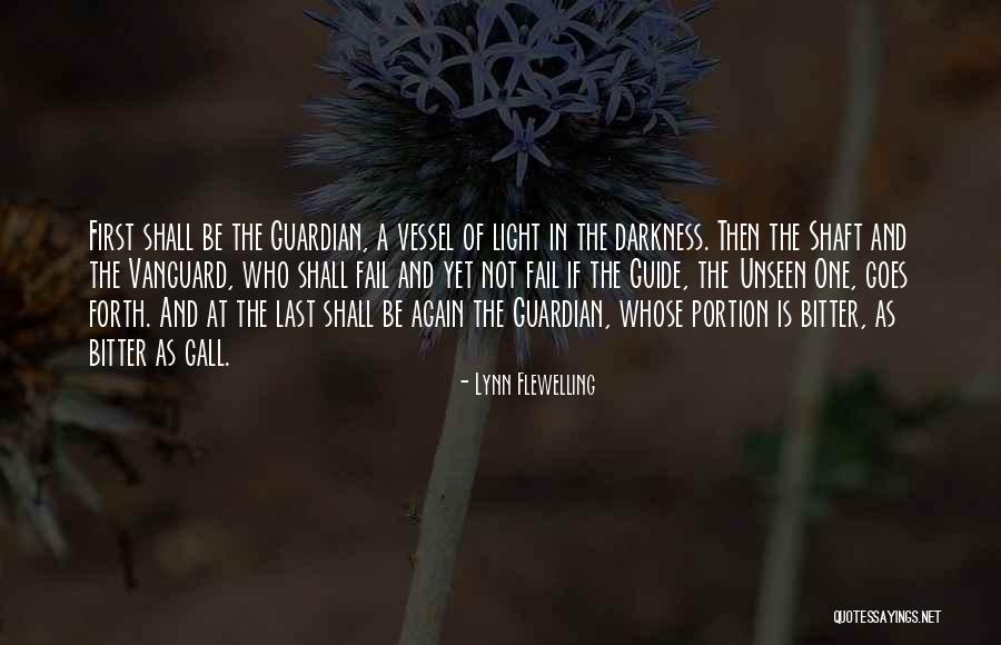 Last Guardian Quotes By Lynn Flewelling Last Guardian Quotes By Lynn Flewelling