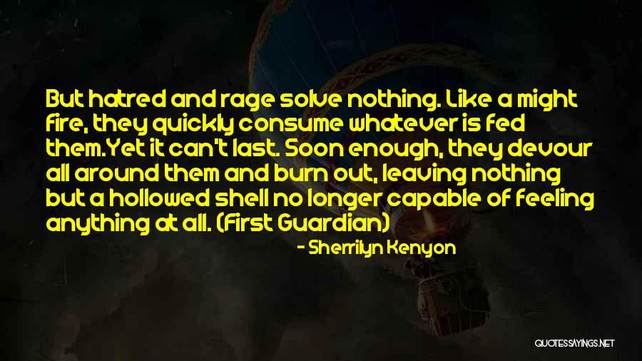 Last Guardian Quotes By Sherrilyn Kenyon Last Guardian Quotes By Sherrilyn Kenyon