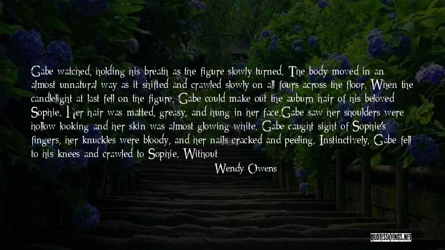 Last Guardian Quotes By Wendy Owens Last Guardian Quotes By Wendy Owens