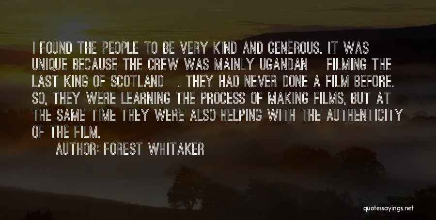 Last King Of Scotland Quotes By Forest Whitaker