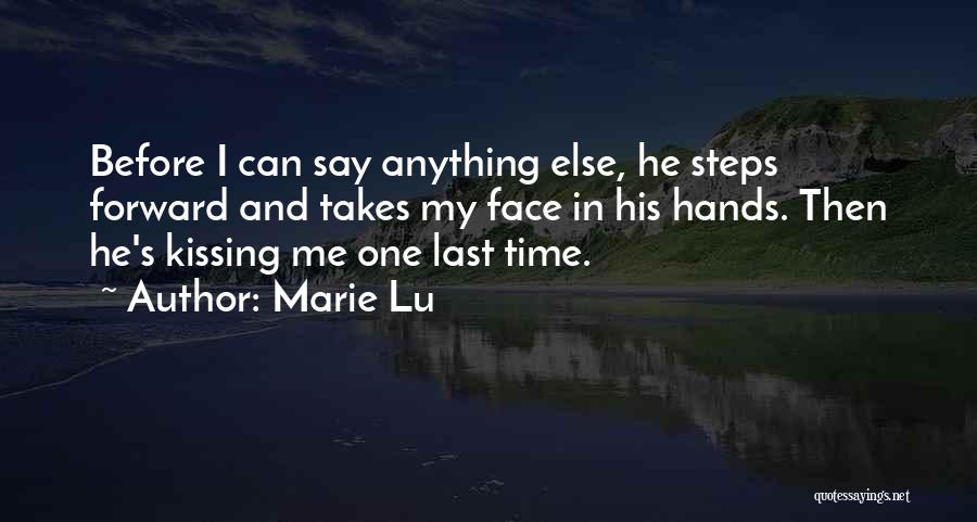 Last Kiss Quotes By Marie Lu