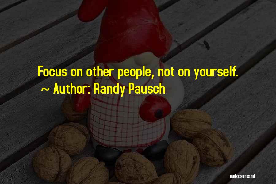 Last Lecture Quotes By Randy Pausch