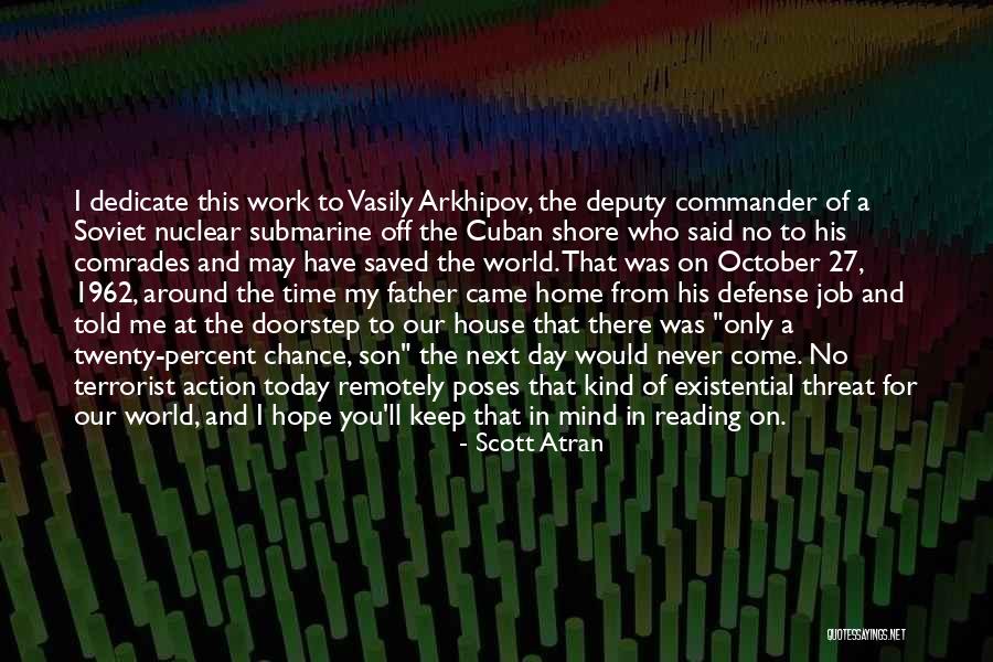Last Metro Quotes By Scott Atran Last Metro Quotes By Scott Atran