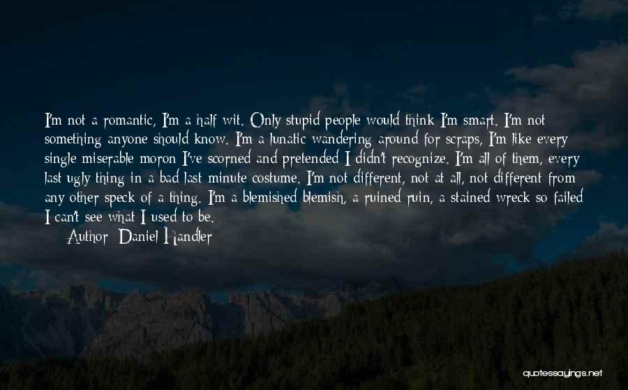 Last Minute Quotes By Daniel Handler