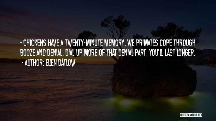 Last Minute Quotes By Ellen Datlow