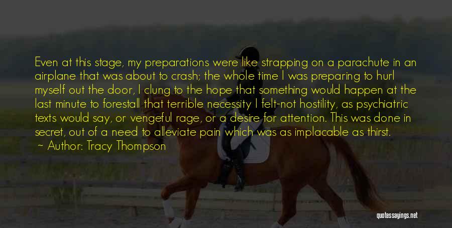 Last Minute Quotes By Tracy Thompson