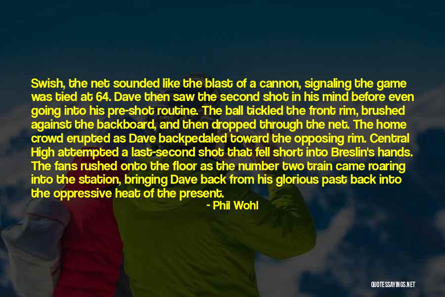 Last Net Quotes By Phil Wohl Last Net Quotes By Phil Wohl