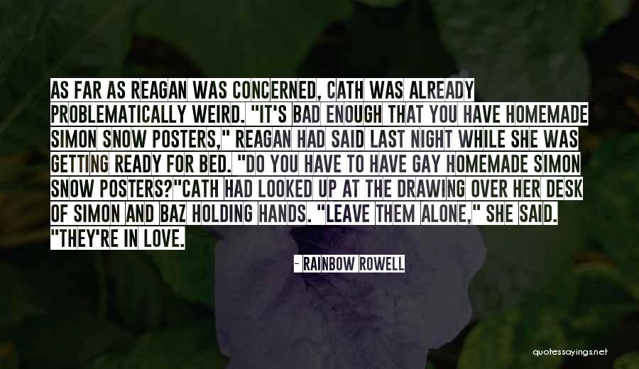 Last Night Love Quotes By Rainbow Rowell Last Night Love Quotes By Rainbow Rowell
