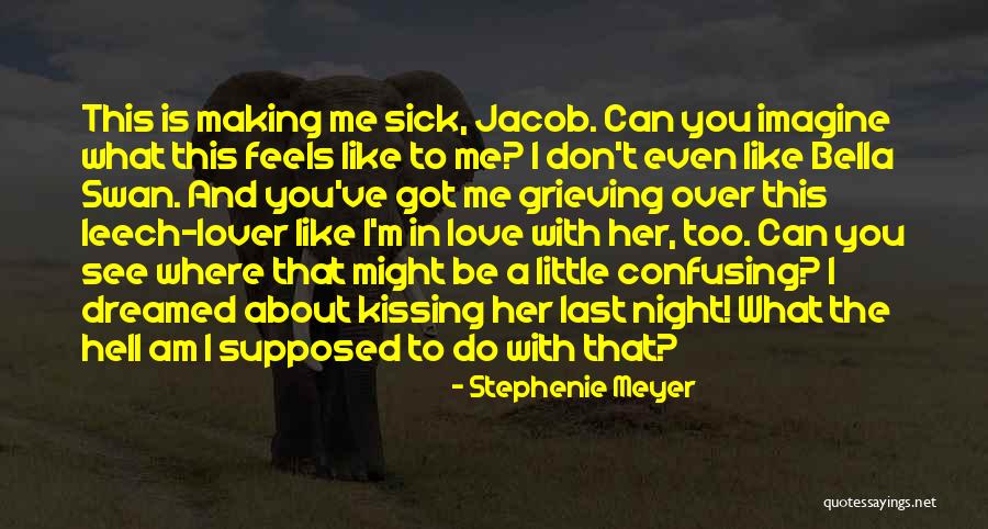Last Night Love Quotes By Stephenie Meyer Last Night Love Quotes By Stephenie Meyer