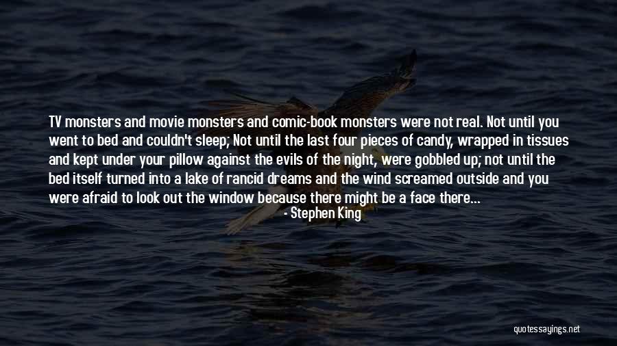 Last Night Movie Quotes By Stephen King