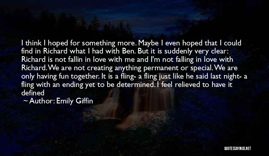 Last Night Together Quotes By Emily Giffin