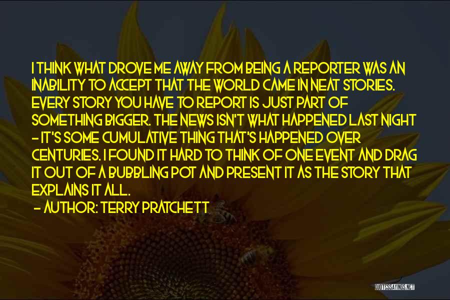 Last Night What Happened Quotes By Terry Pratchett