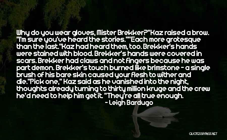 Last Night With Him Quotes By Leigh Bardugo Last Night With Him Quotes By Leigh Bardugo