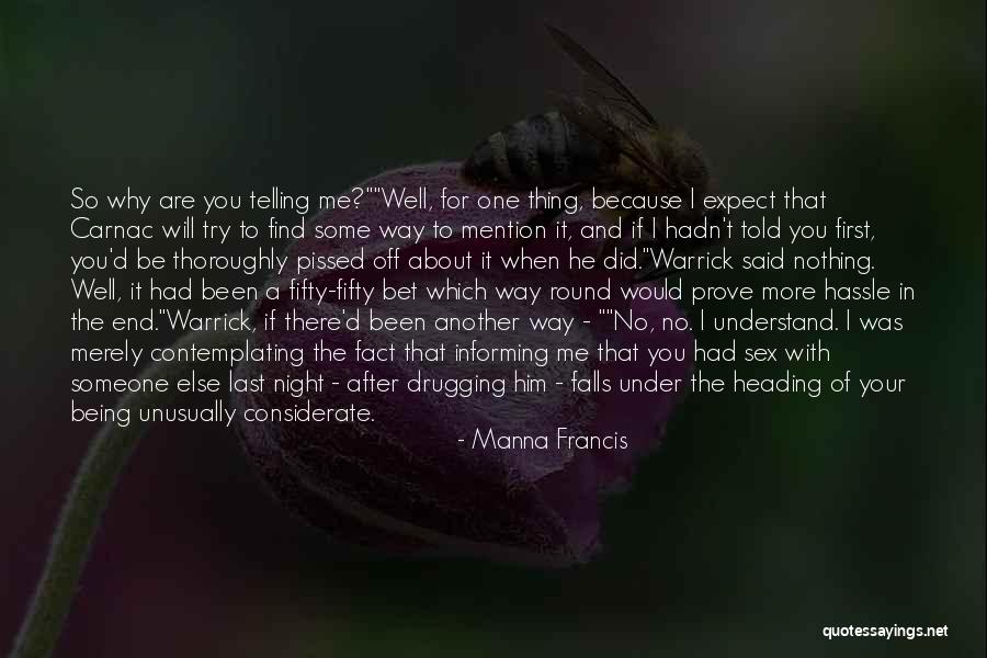 Last Night With Him Quotes By Manna Francis Last Night With Him Quotes By Manna Francis