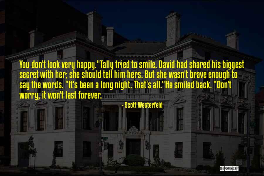 Last Night With Him Quotes By Scott Westerfeld