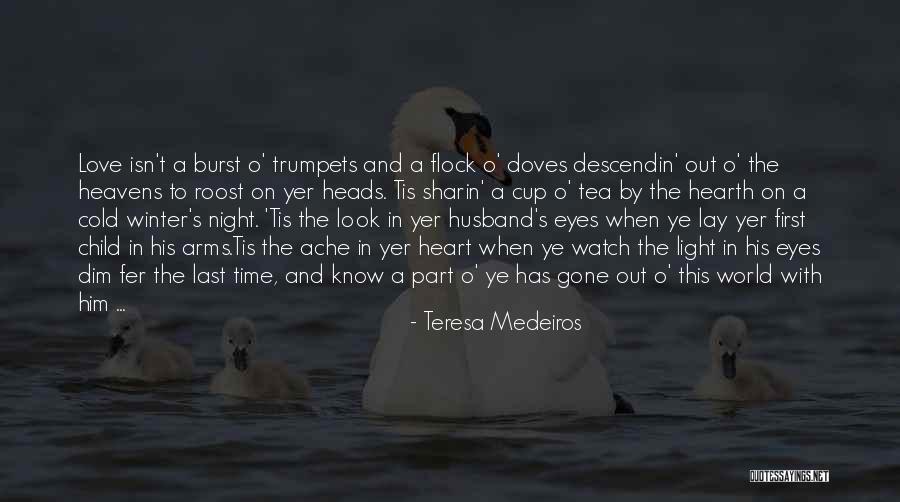 Last Night With Him Quotes By Teresa Medeiros Last Night With Him Quotes By Teresa Medeiros