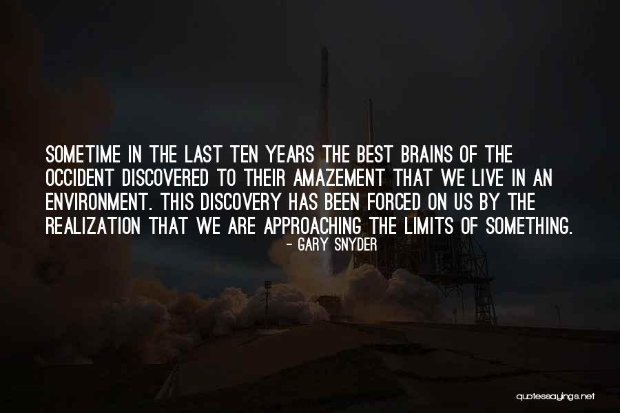 Last Of Us Best Quotes By Gary Snyder Last Of Us Best Quotes By Gary Snyder