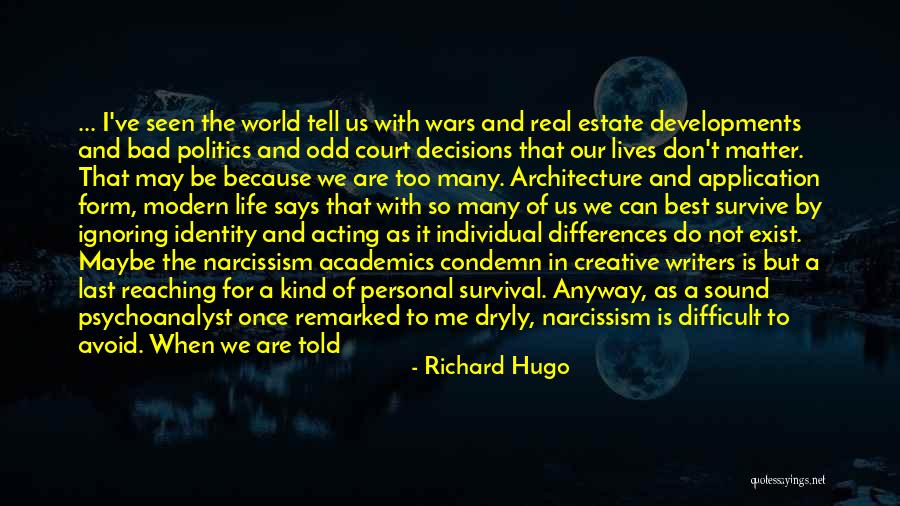 Last Of Us Best Quotes By Richard Hugo Last Of Us Best Quotes By Richard Hugo