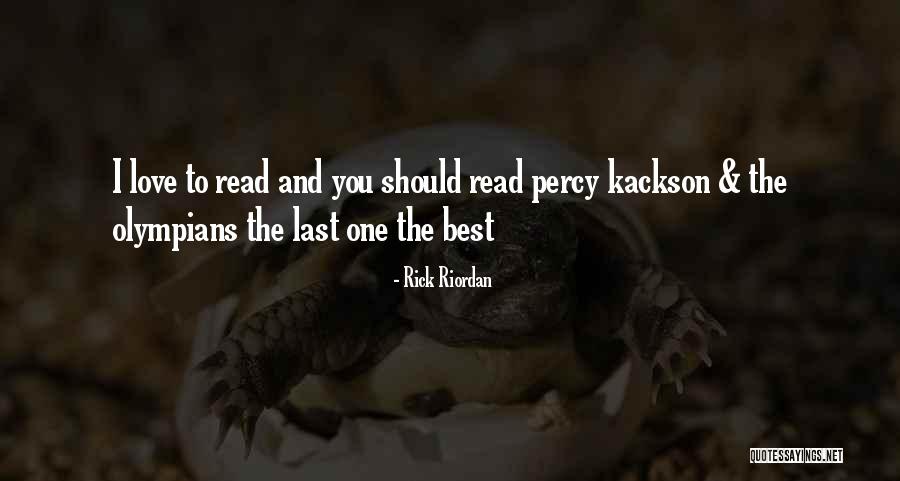 Last Olympians Quotes By Rick Riordan Last Olympians Quotes By Rick Riordan