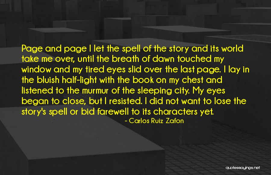 Last Page Of Book Quotes By Carlos Ruiz Zafon Last Page Of Book Quotes By Carlos Ruiz Zafon