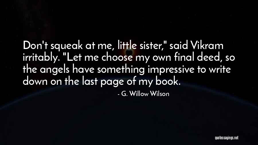 Last Page Of Book Quotes By G. Willow Wilson Last Page Of Book Quotes By G. Willow Wilson